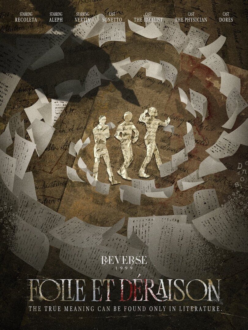 Reverse 1999: Folie et Déraison