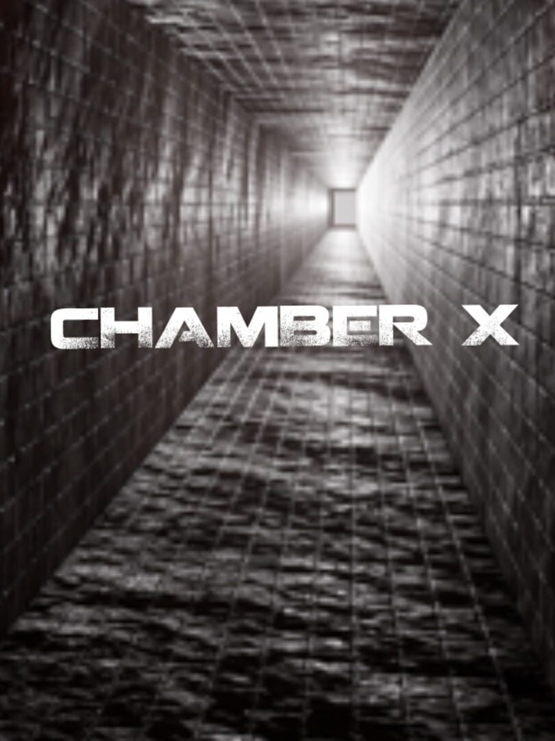 Chamber X