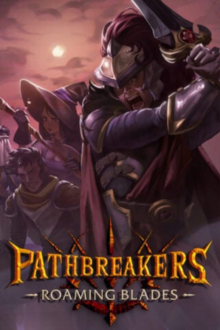 Pathbreakers: Roaming Blades