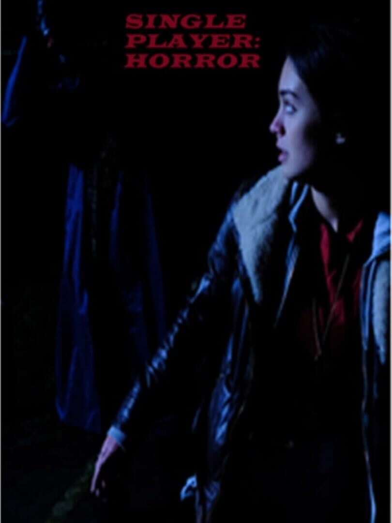 Single Player: Horror