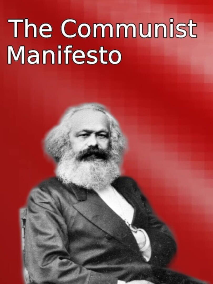 The Communist Manifesto
