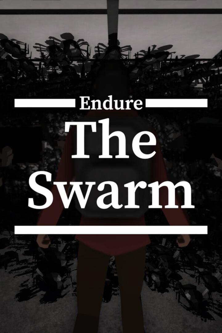 Endure the Swarm Cover