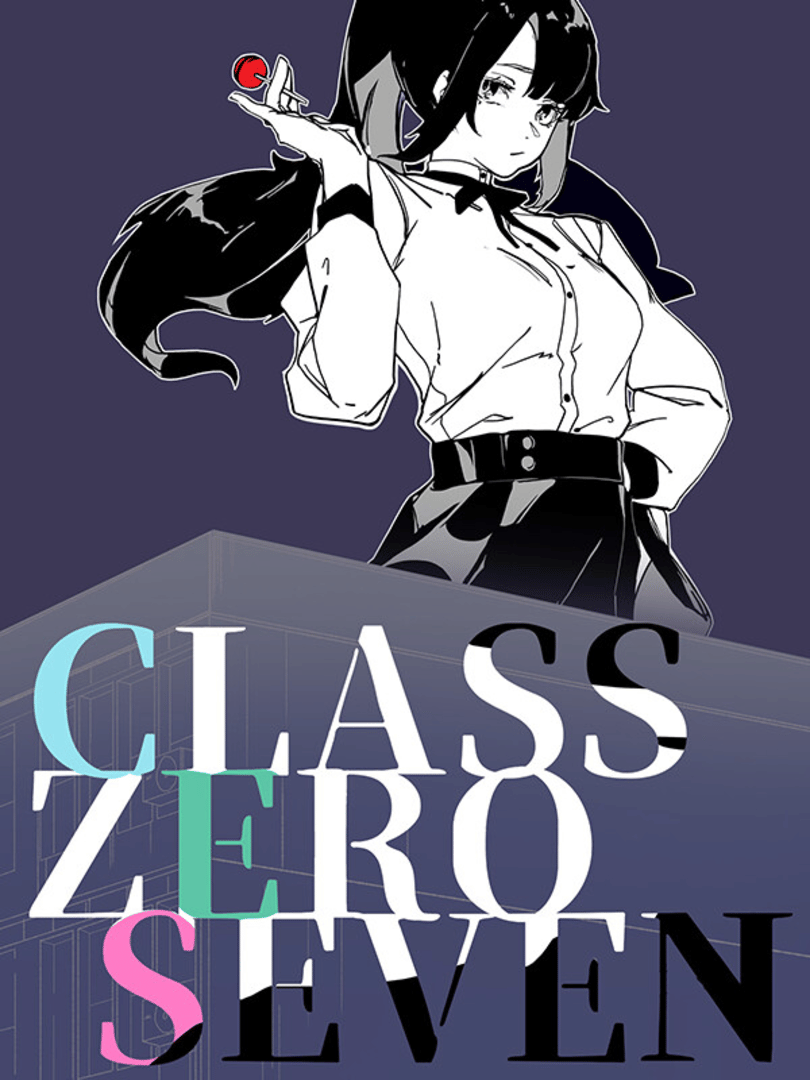 Class Zero Seven Cover