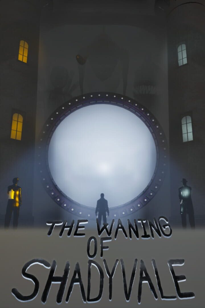 The Waning of ShadyVale