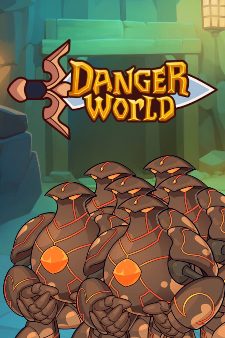 Danger World
