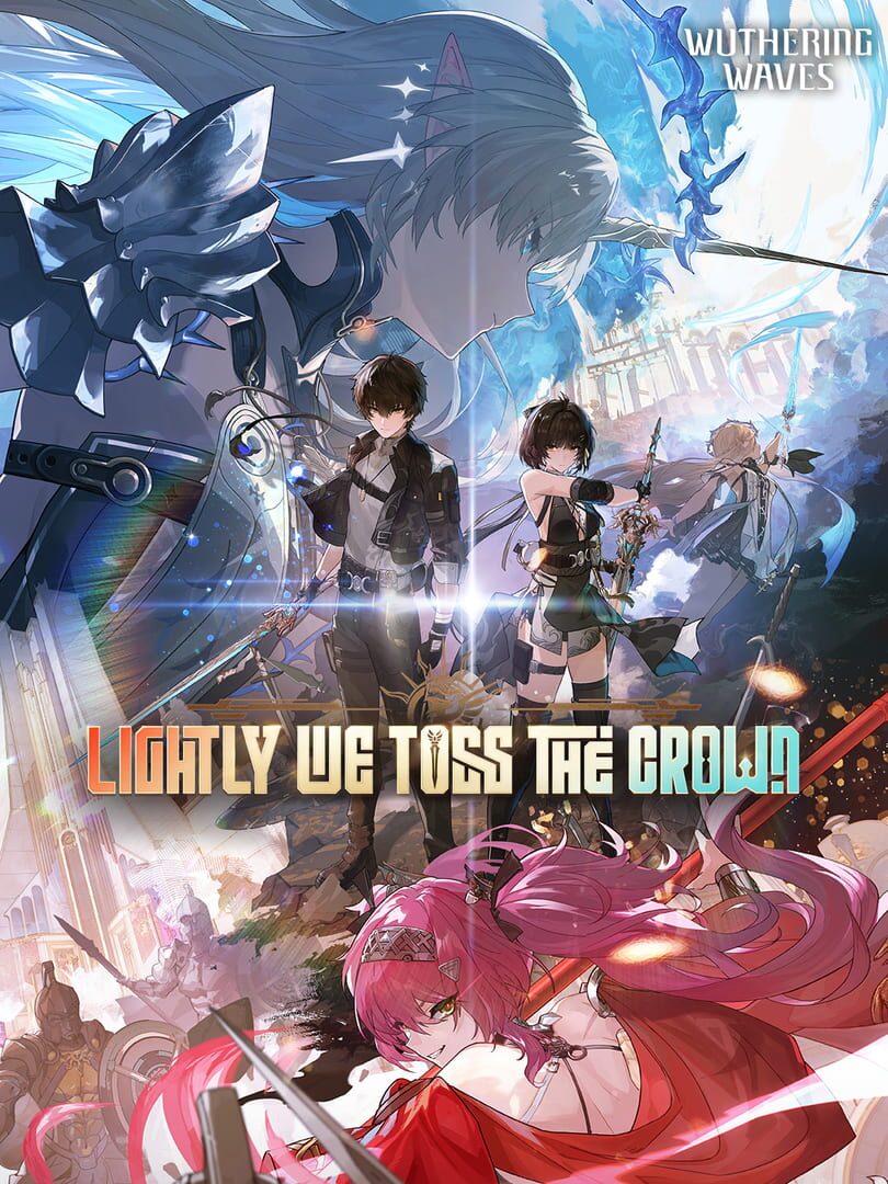 Wuthering Waves: Lightly We Toss the Crown