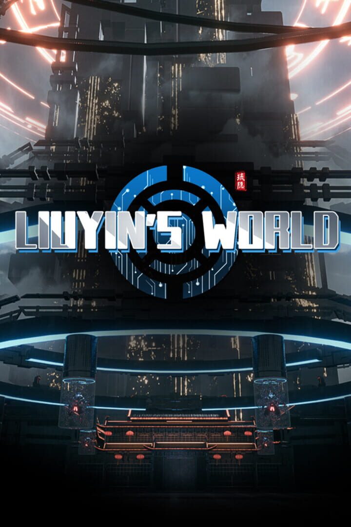 Liuyin's World
