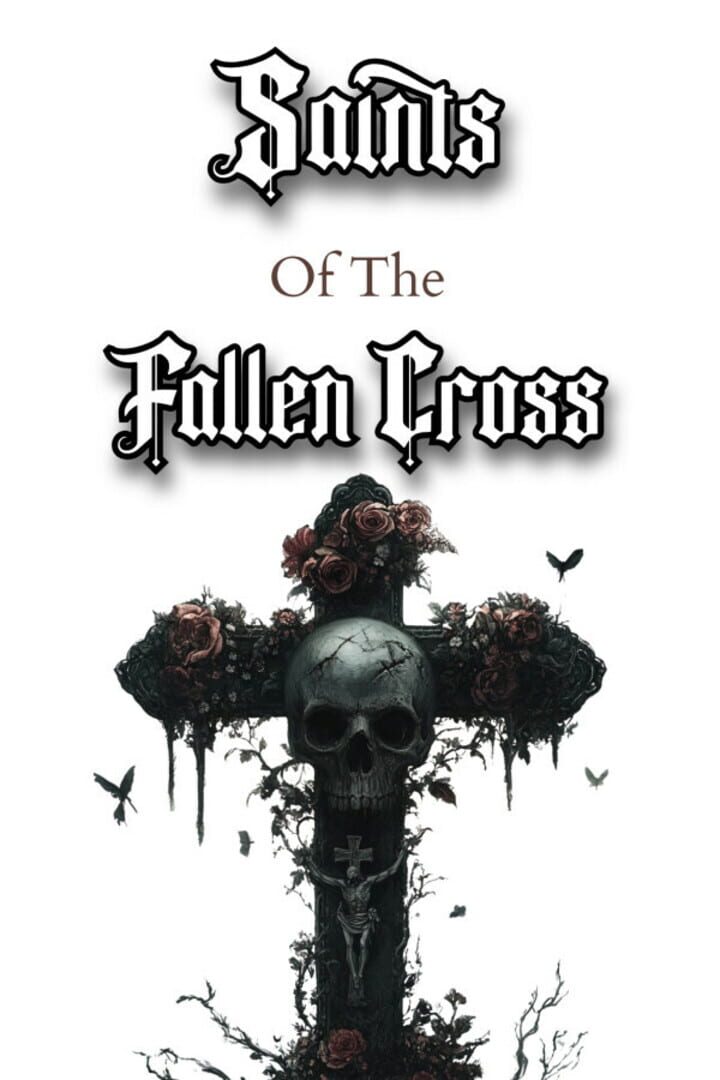 Saints of the Fallen Cross