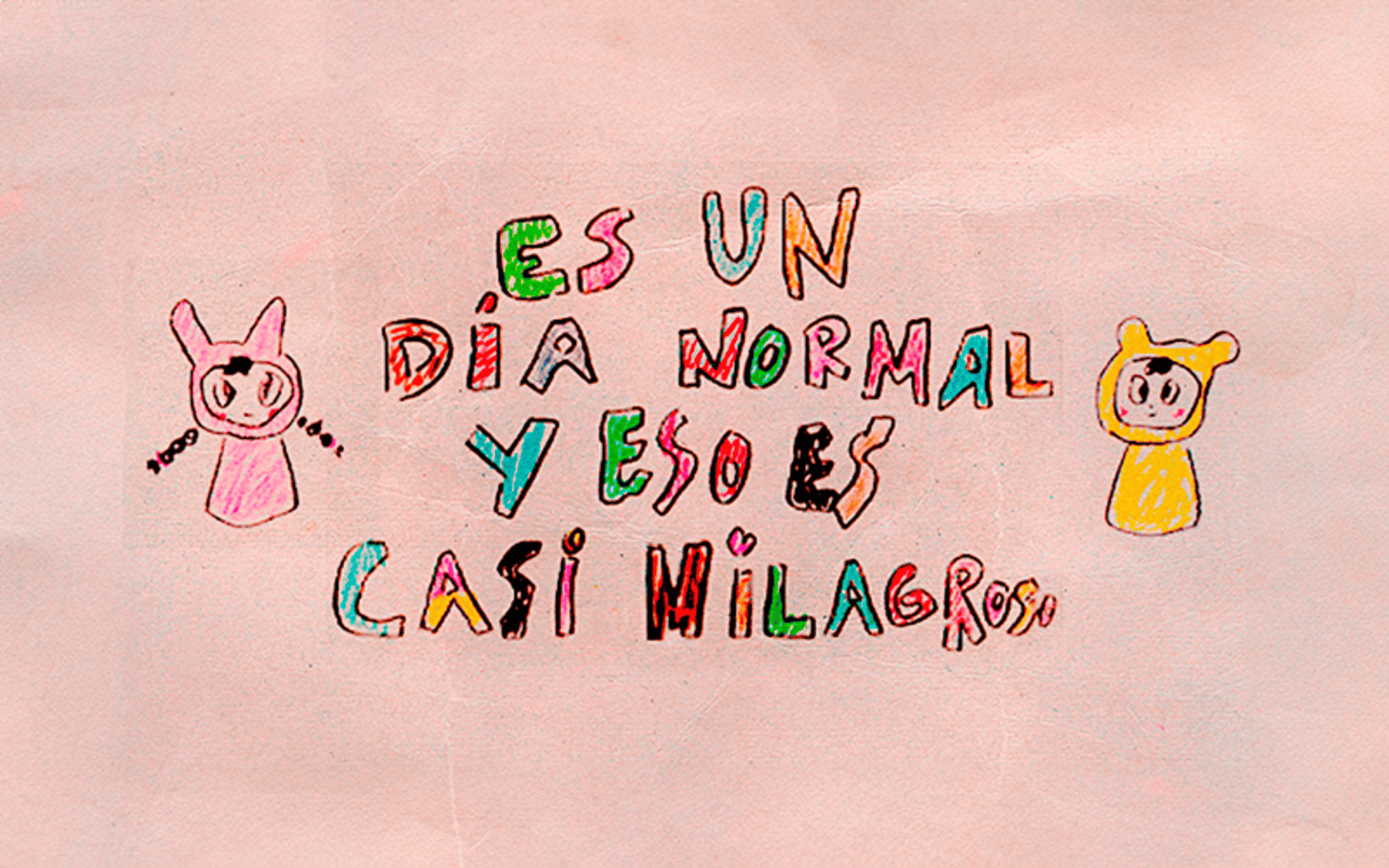 Es Un Día Normal y Eso Es Casi Milagroso Cover