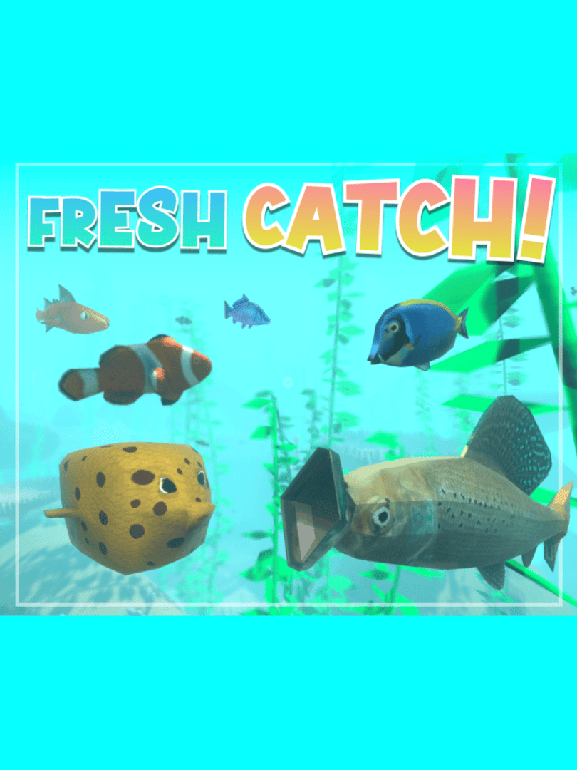 Fresh Catch! Cover
