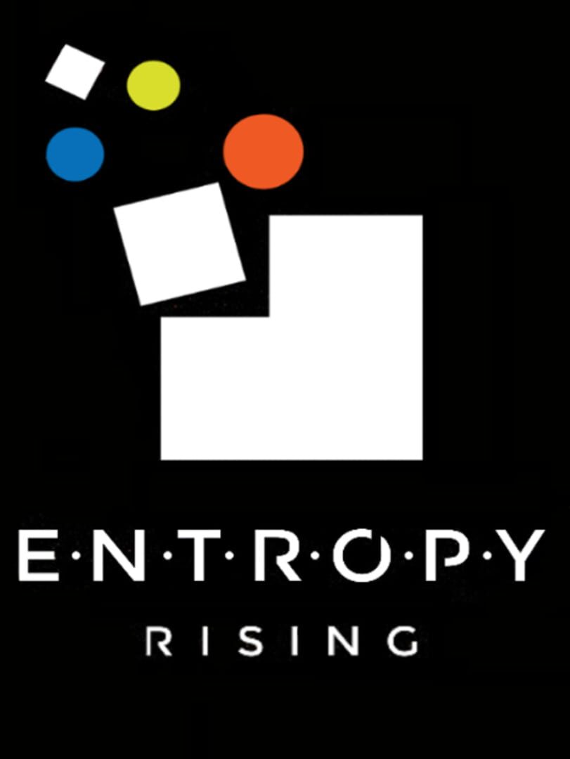 Entropy Rising