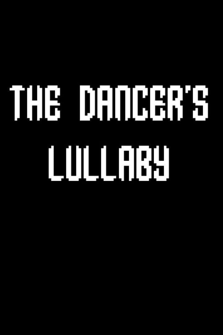 The Dancer's Lullaby