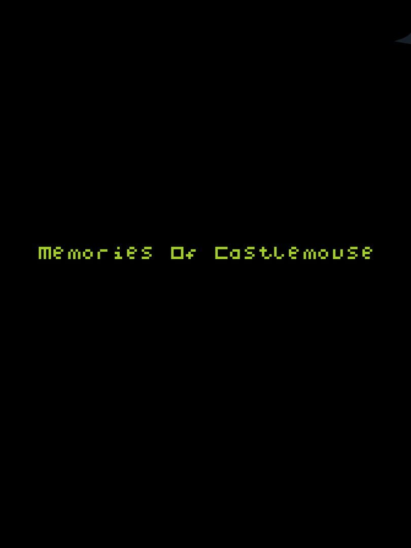 Jeu : Memories of Castlemouse