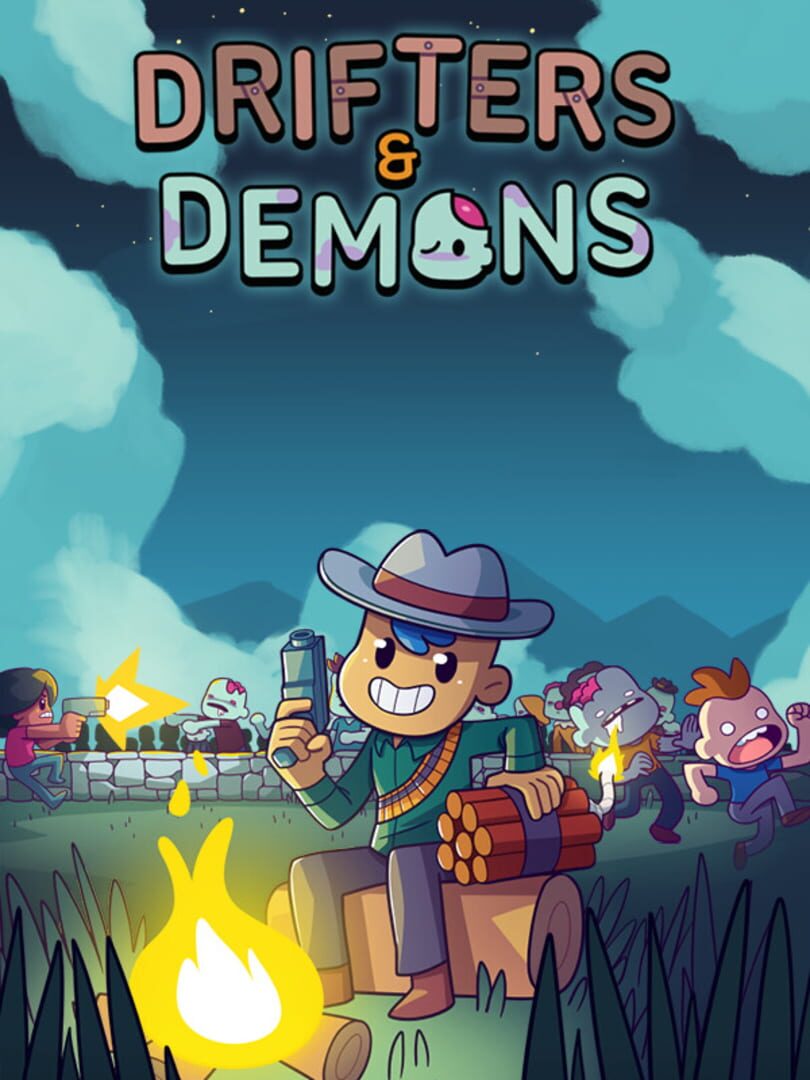 Drifters & Demons