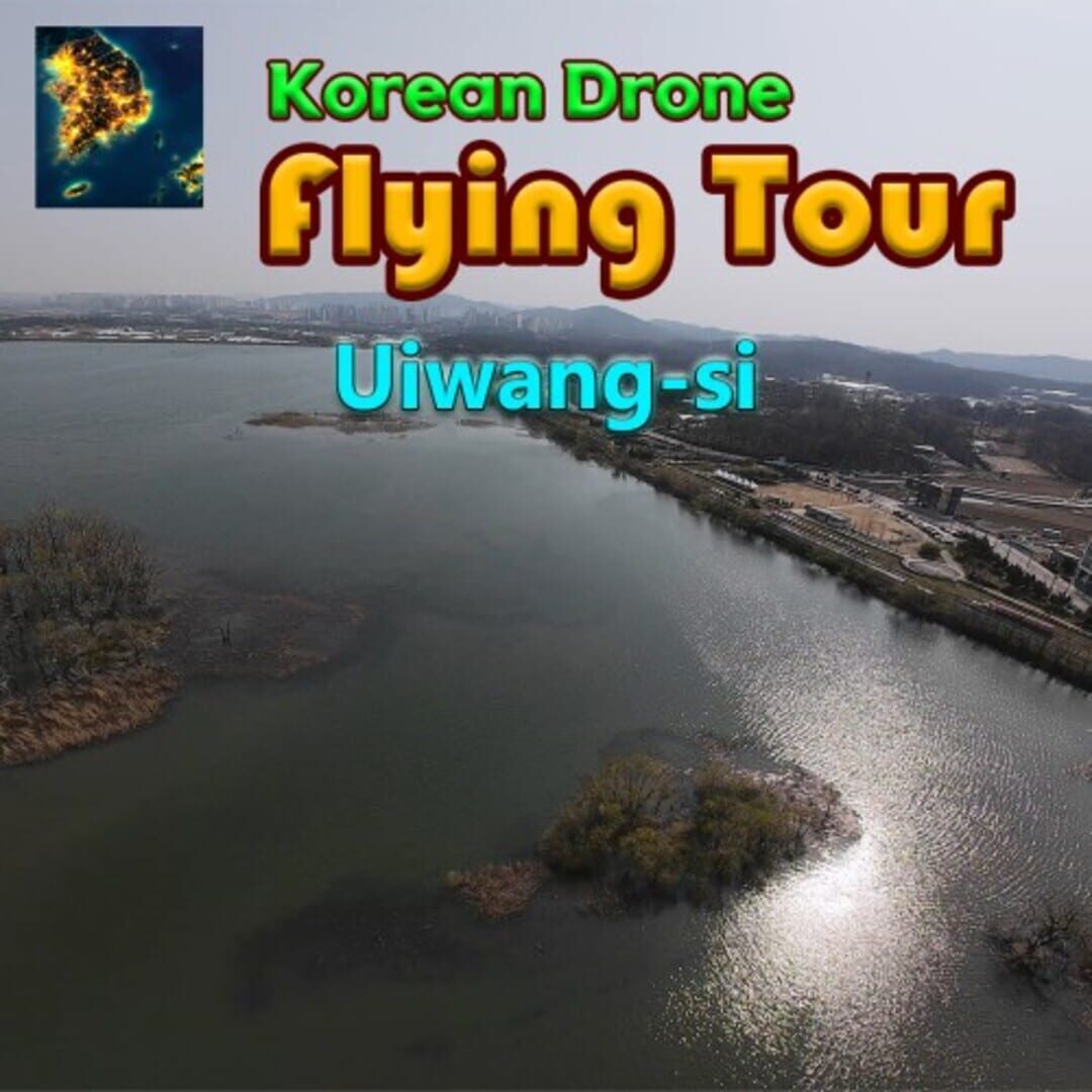 Korean Drone Flying Tour Uiwang-si