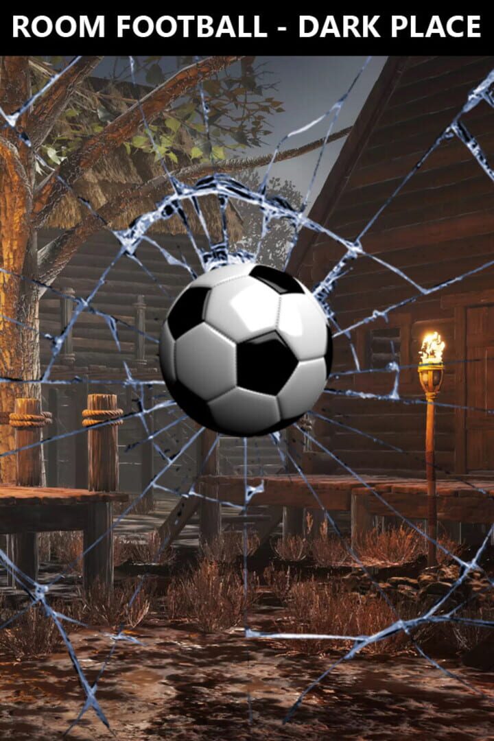 Room Football: Dark Place