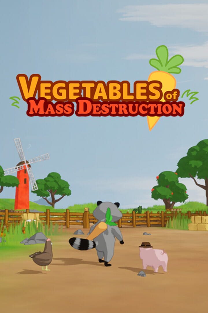 Vegetables of Mass Destruction