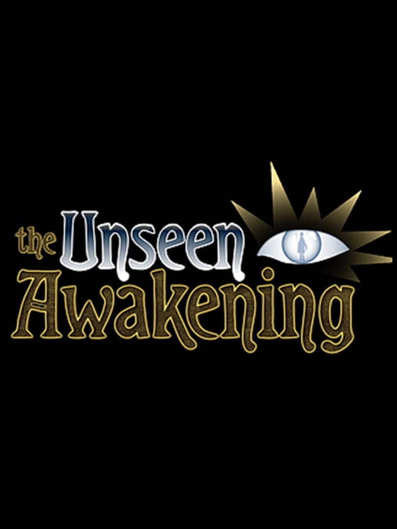Jeu : The Unseen Awakening