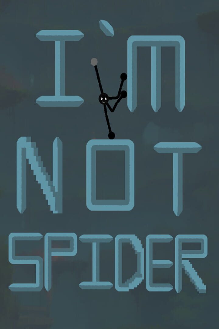 I'm Not Spider