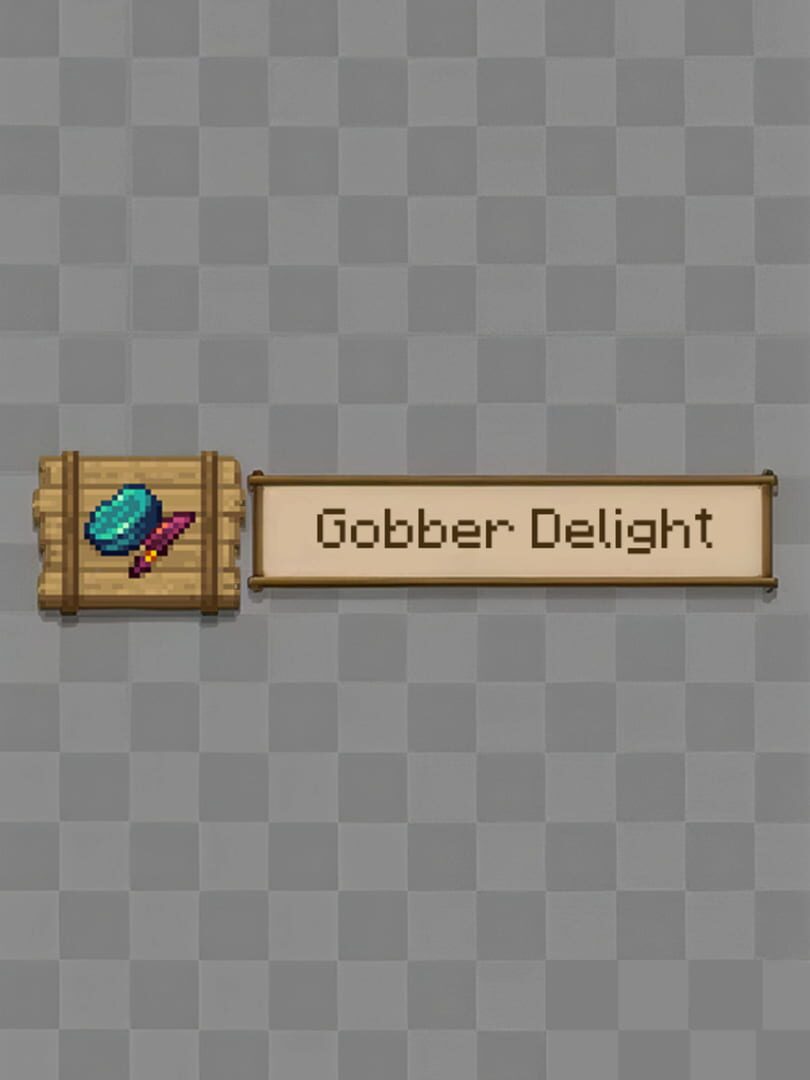 Gobber Delight