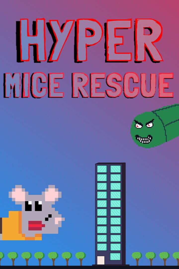 Hyper Mice Rescue