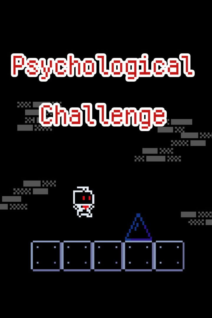 Psychological Challenge
