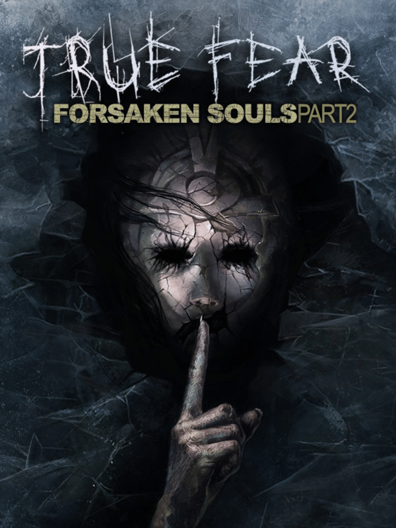 True Fear: Forsaken Souls Part 2 Cover