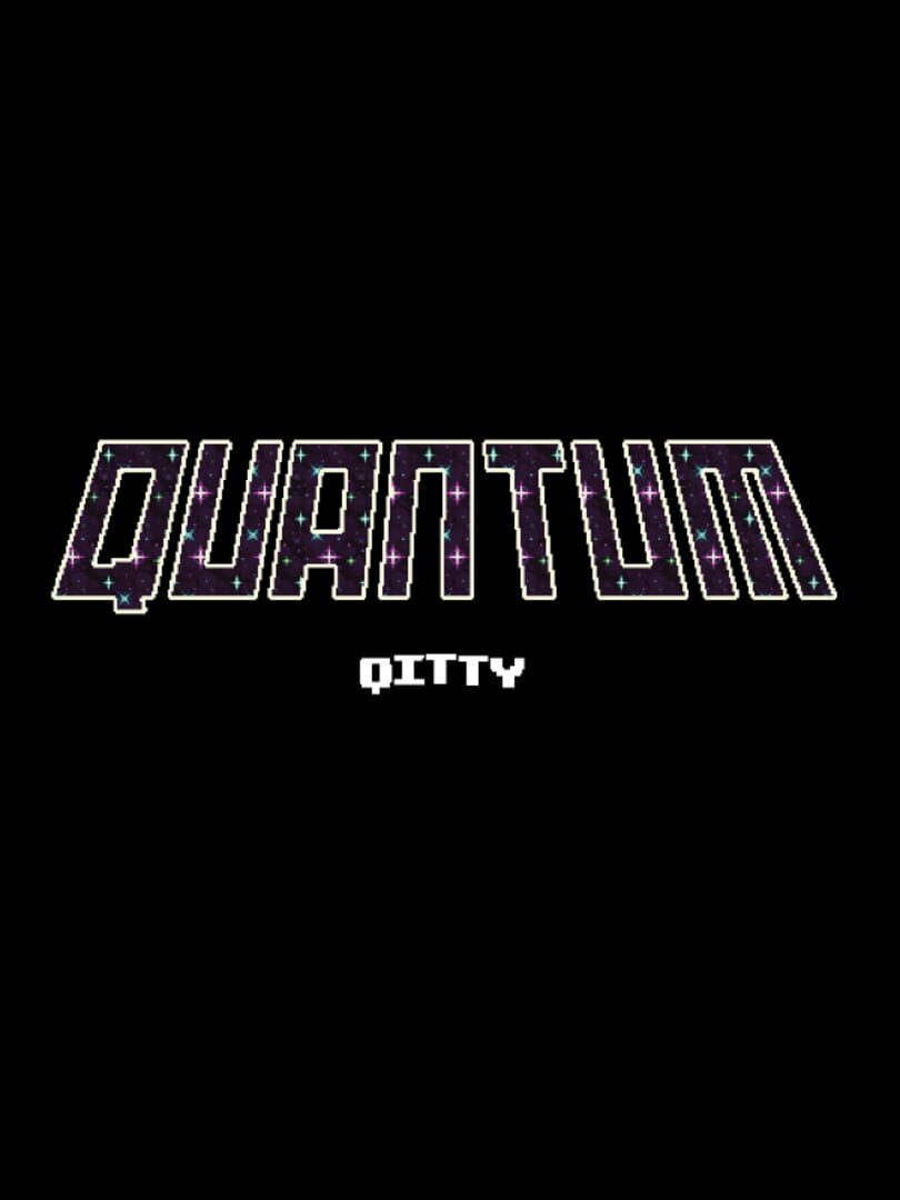 Jeu : Quantum Qitty