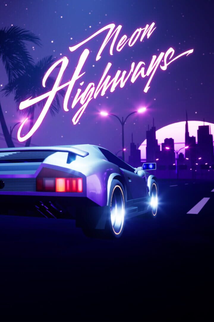 Neon Highways