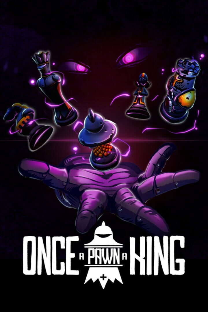 Once a Pawn a King