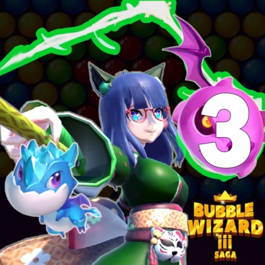 Bubble Wizard III Saga