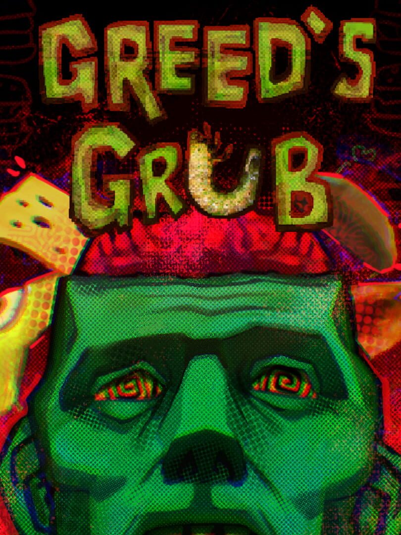 Greed's Grub
