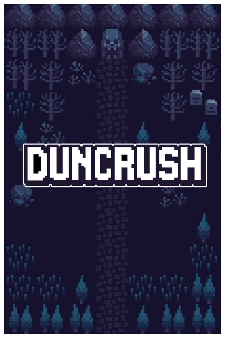 Duncrush