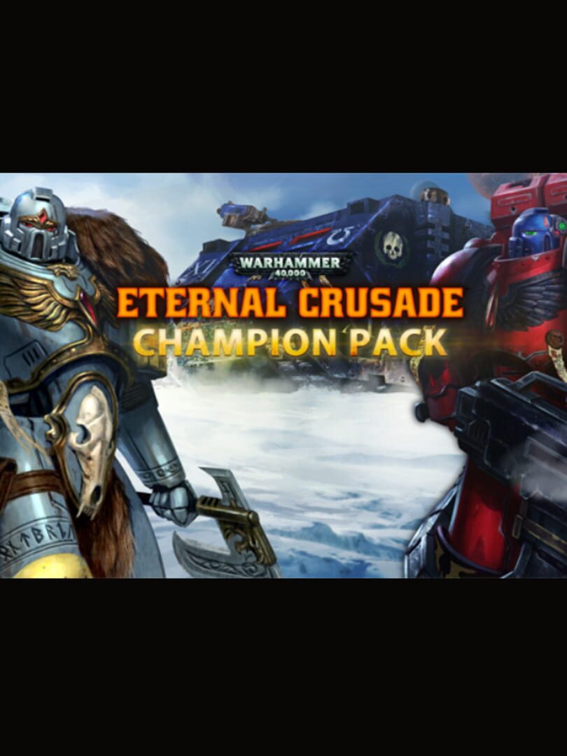 Warhammer 40,000: Eternal Crusade - Champion Weapon Pack