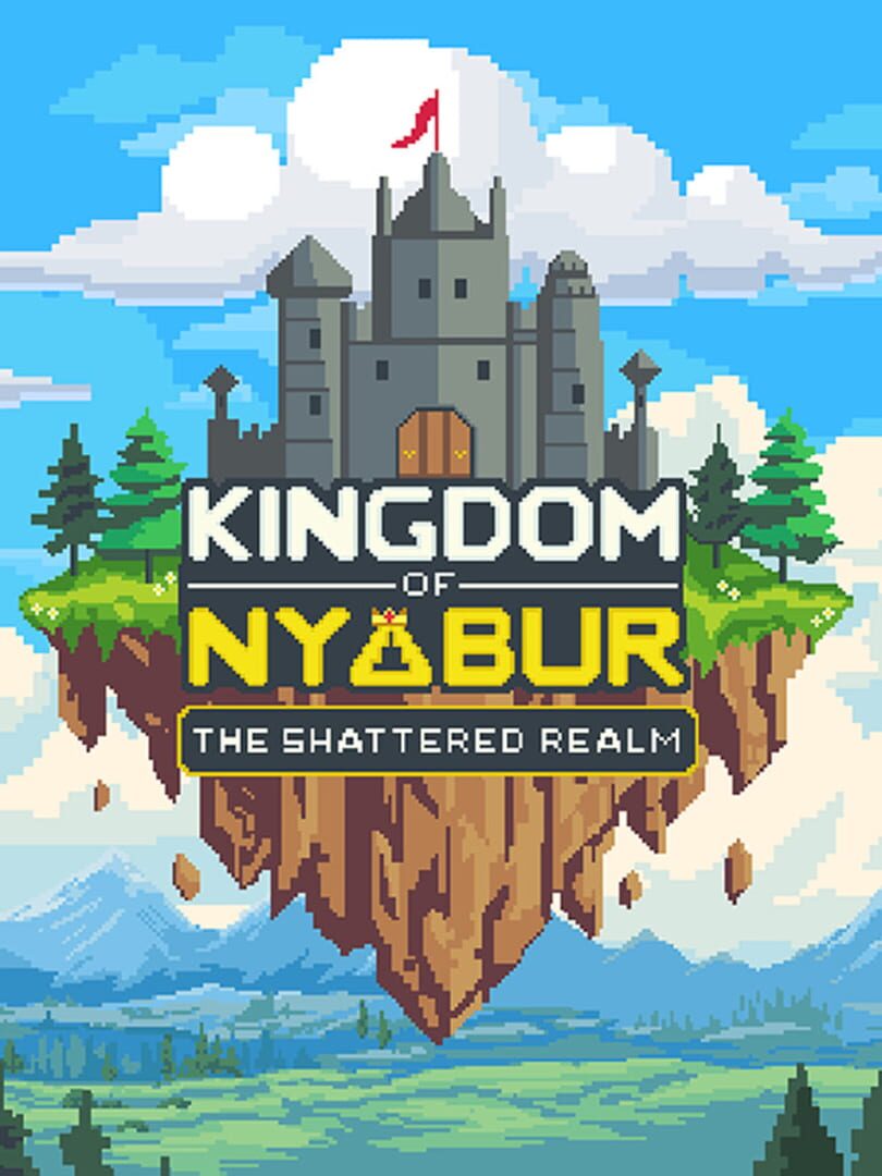 Cover image of Kingdom of Nyabur: The Shattered Realm