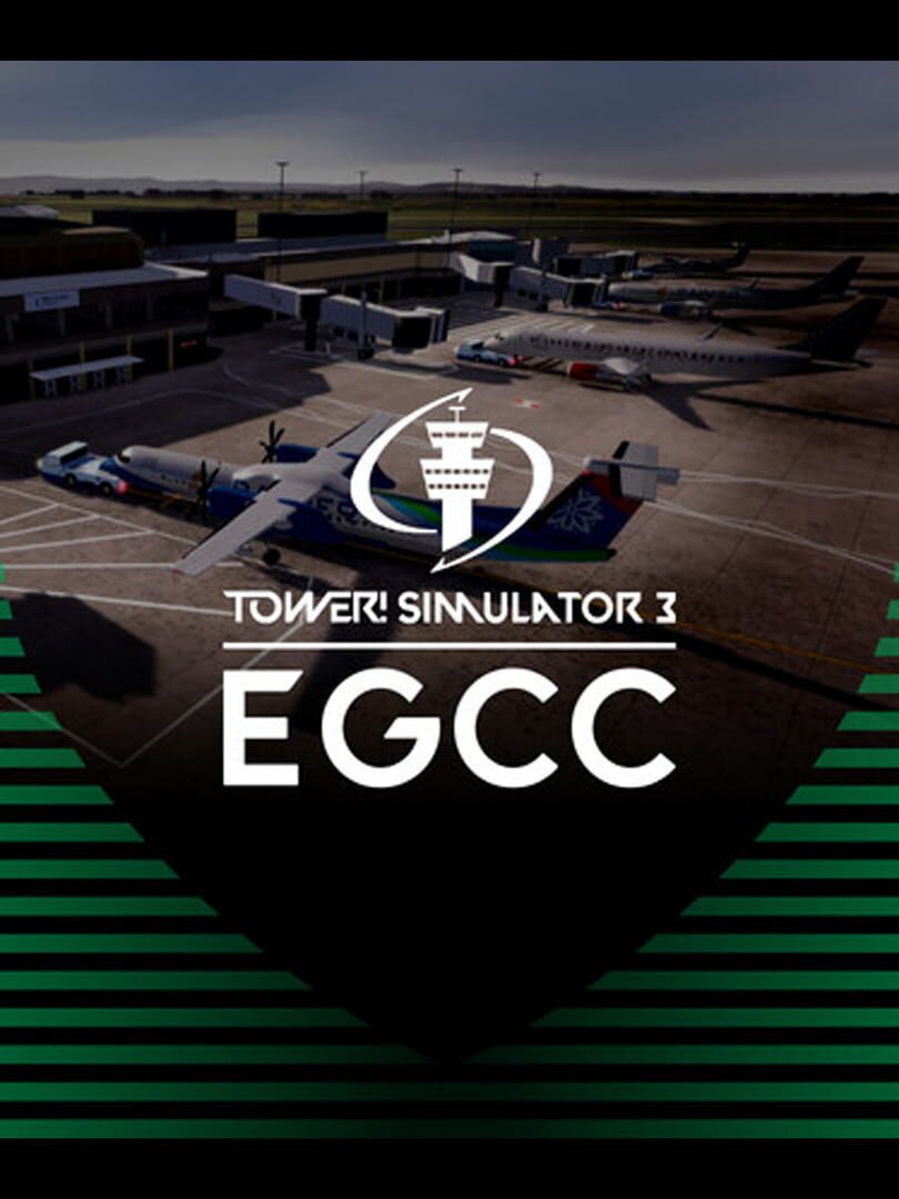 Tower! Simulator 3: EGCC Airport