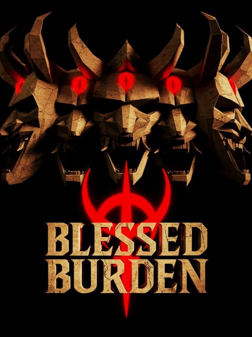 Blessed Burden