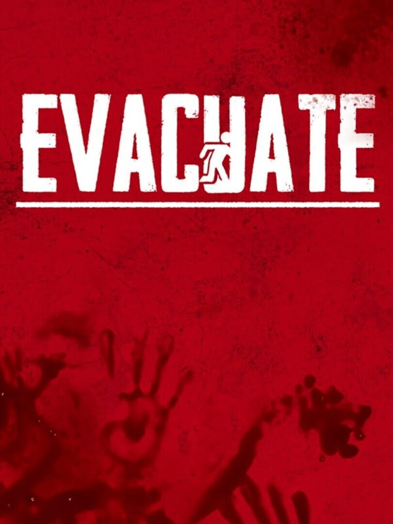 Evacuate