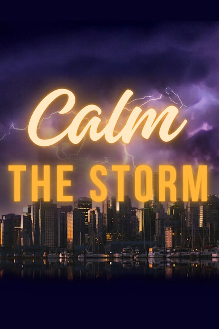 Calm the Storm
