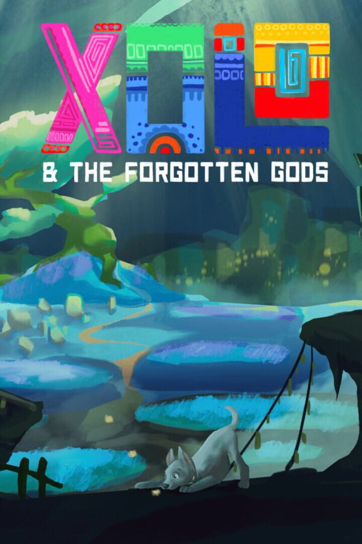 Xolo & the Forgotten Gods