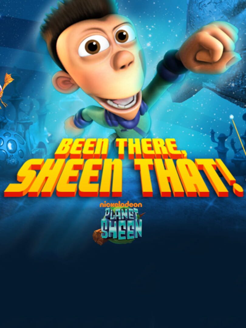 Cover image of Planet Sheen: Been There, Sheen That!