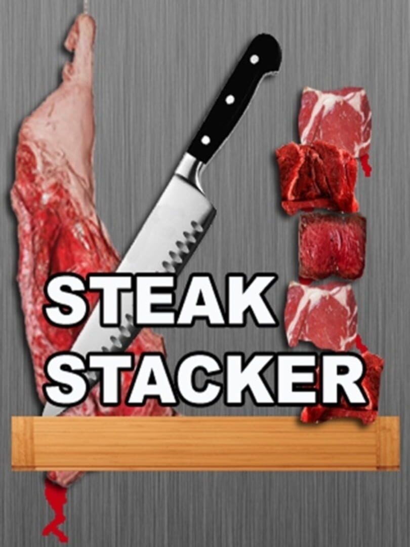 Steak Stacker