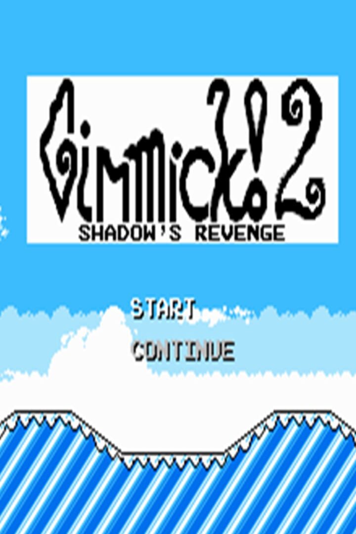 Mr. Gimmick! 2 Shadow's Revenge