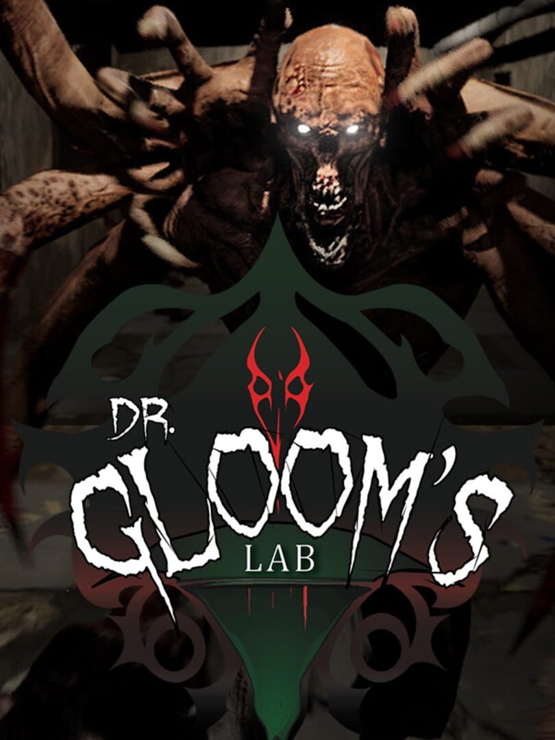 Dr. Gloom’s Lab