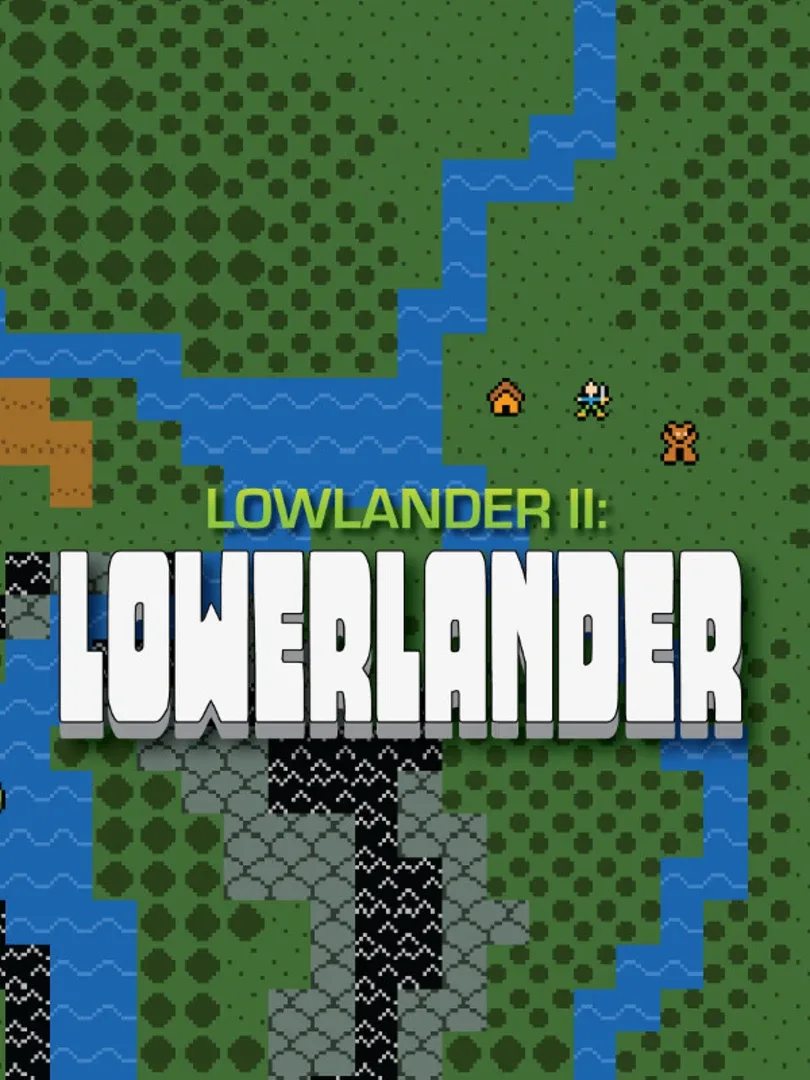 Lowlander II: Lowerlander