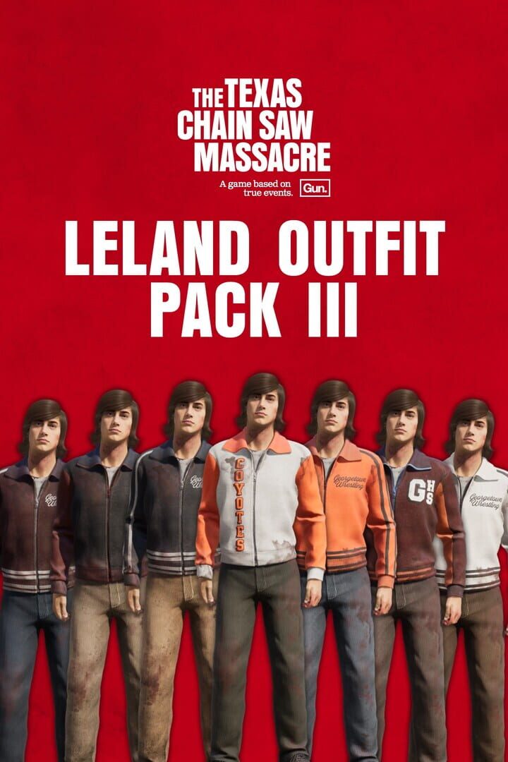 The Texas Chain Saw Massacre: Leland Outfit Pack 3