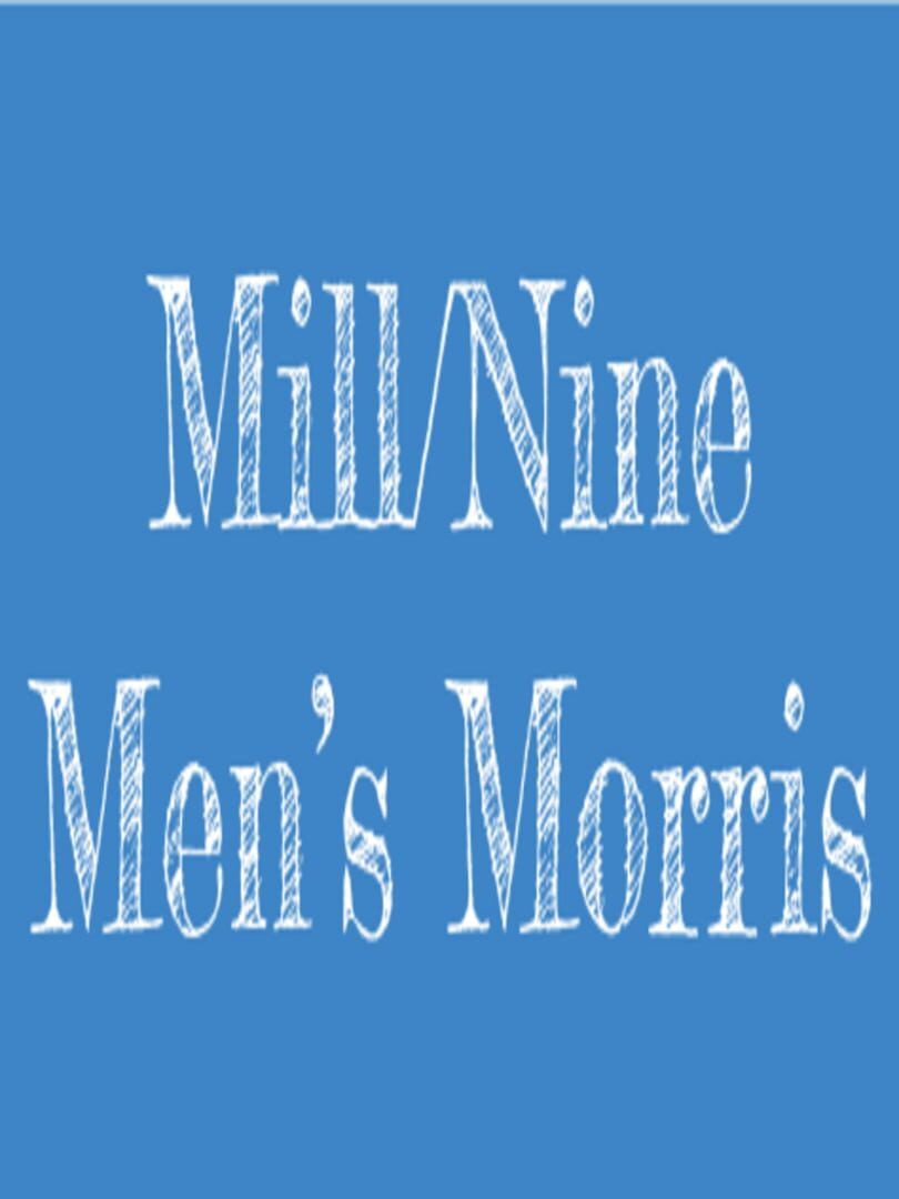 The Mill: Nine Men's Morris