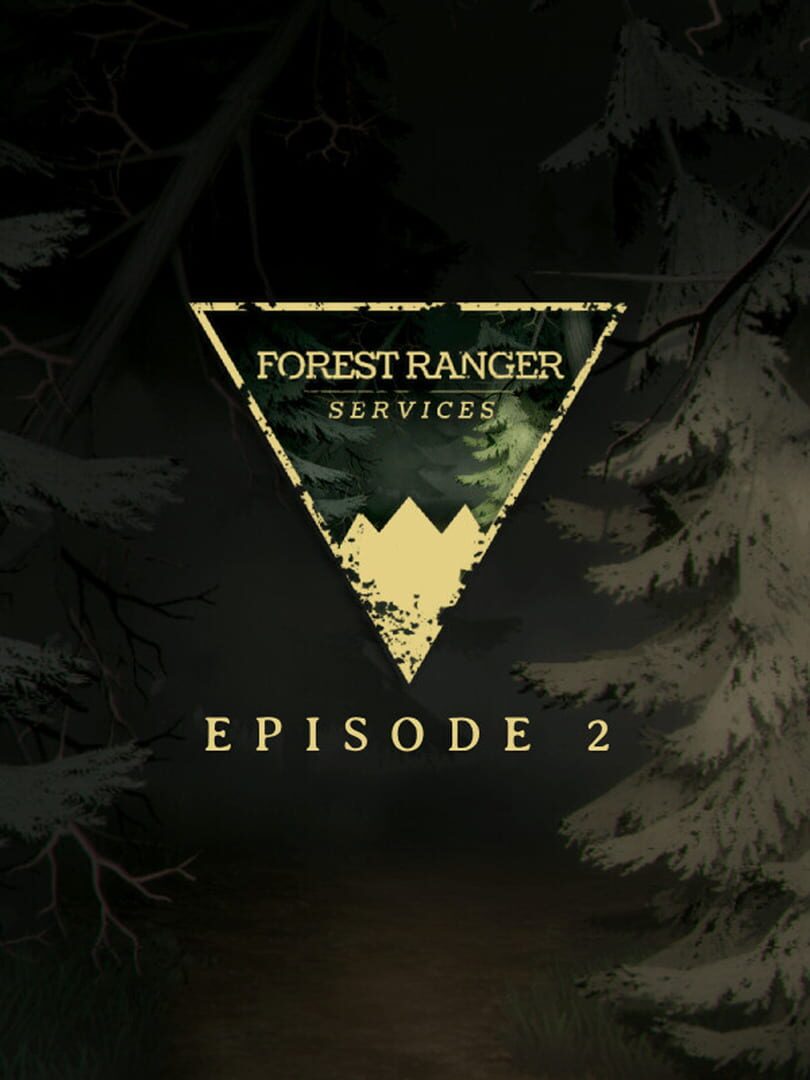 Forest Ranger Services: Episode 2