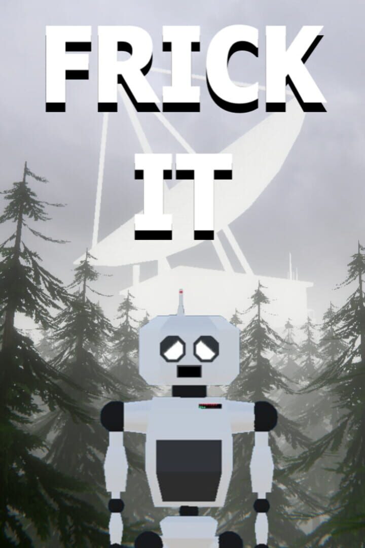 Cover image of Frick It