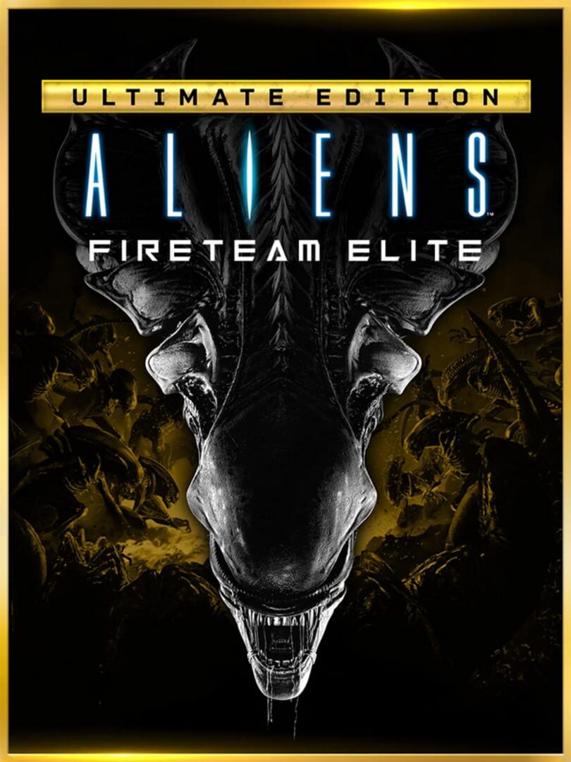 Aliens: Fireteam Elite - Ultimate Edition